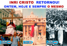 INRI CRISTO RETORNOU – nas ruas de Curitiba, Brasília, Belém/PA, Roma…
