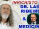 INRI CRISTO fala sobre o DR. LAIR RIBEIRO e a medicina